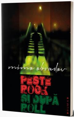 Peste Rock si dupa Roll