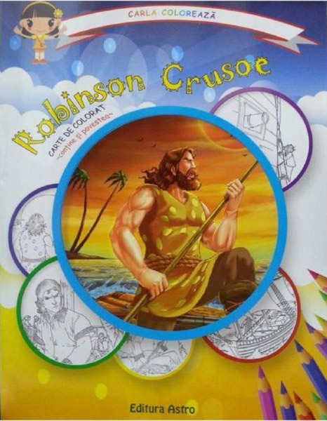 Robinson Crusoe - Colectia Carla coloreaza