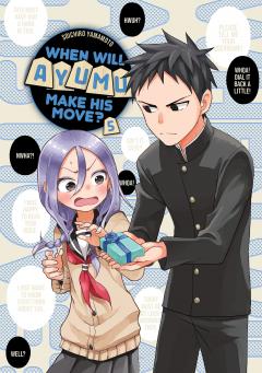 When Will Ayumu Make His Move? - Volume 5