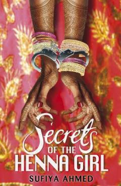 Coperta cărții Secrets of the Henna Girl