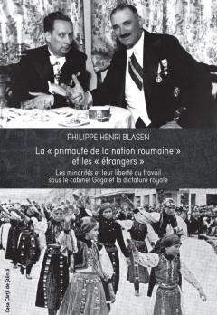 La  primaute de la nation roumaine  et les  etrangers 