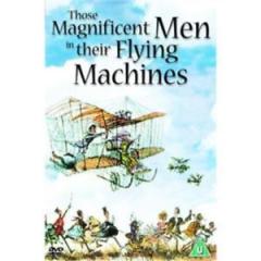 Those Magnificent Men in Their Flying Machines or How I Flew from London to Paris in 25 hours 11 minutes