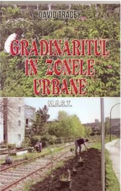 Gradinaritul in zonele urbane