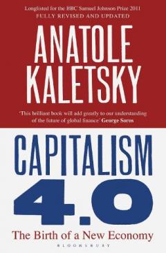 Capitalism 4.0 : The Birth of a New Economy