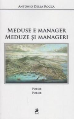 Meduse e manager. Meduze si manageri