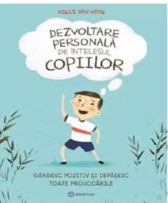 Dezvoltare personala pe intelesul copiilor II 