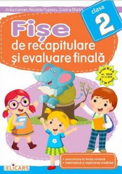 Fise de recapitulare si evaluare finala - Clasa a II a