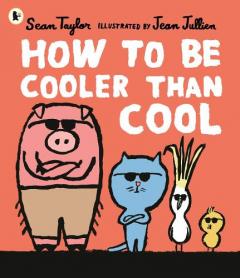 Coperta cărții How to Be Cooler than Cool