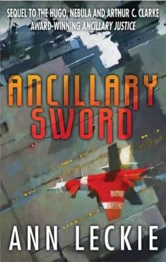 Ancillary Sword Ann Leckie