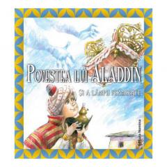 Povestea lui Aladdin si a lampii fermecate 