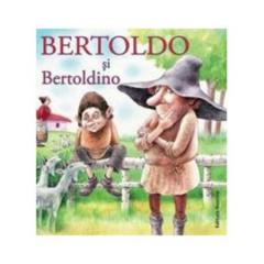 Bertoldo si Bertoldino George Popescu