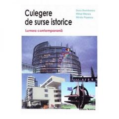 Culegere de surse istorice. Lumea contemporana. Vol 3