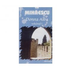 Donna Alba Vol 1 Gib I. Mihaescu