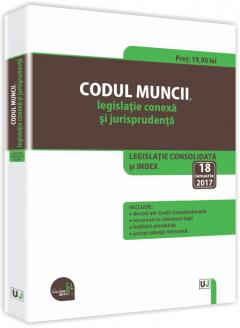 Codul muncii legislatie conexa si jurisprudenta