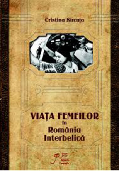 Coperta cărții: Viata femeilor in perioada interbelica - lonnieyoungblood.com