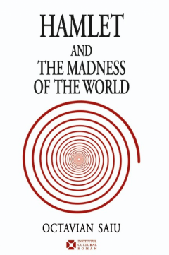 Hamlet and the Madness of the World