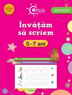 Invatam sa scriem 5-7 ani 