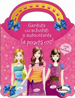 Gentuta cu activitati si autocolante. Se poarta Roz!