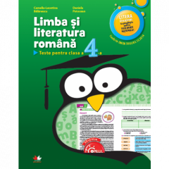 Limba si literatura romana - Teste pentru clasa a IV-a