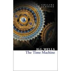 The Time Machine H.G. Wells