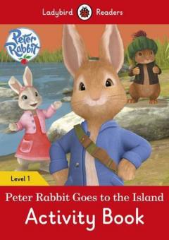 Peter Rabbit: Goes to the Island Activity Book - Ladybird Readers Level 1