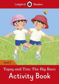 Topsy and Tim: The Big Race Activity Book 