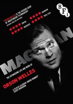 Magician - The Astonishing Life and Work of Orson Welles