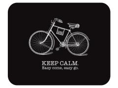 Mouse Pad - Keep Calm. Easy come, easy go