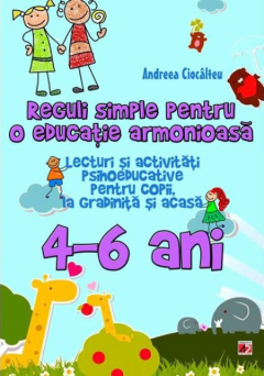 Reguli simple pentru o educatie armonioasa