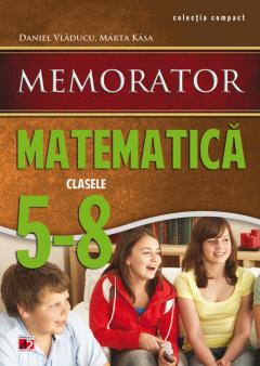 Memorator Matematica - Clasele V - VIII