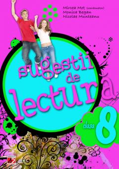 Sugestii de lectura. Clasa a VIII-a