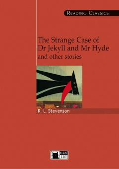 The Strange Case of Dr Jekyll and Mr Hyde and Other Stories (with Audio CD)