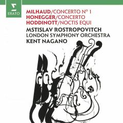 Milhaud: Cello Concerto No. 1; Honegger: Cello Concerto; Hoddinott