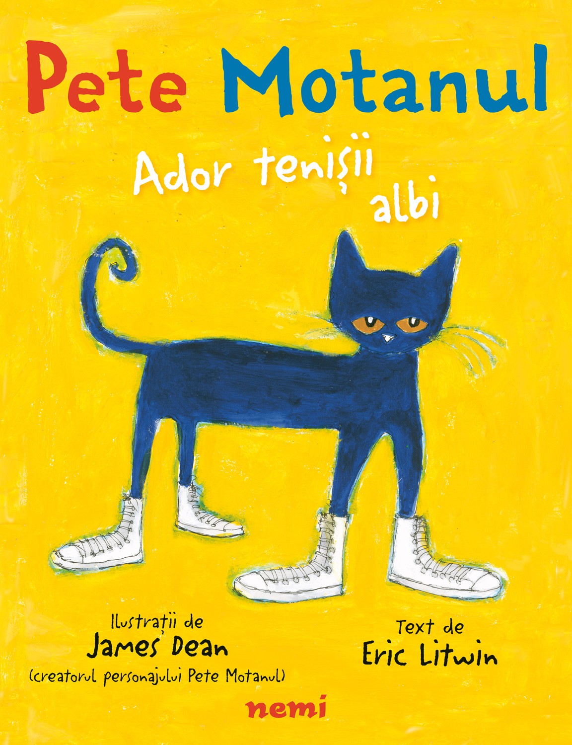 Coperta cărții: Pete Motanul. Ador tenisii albi - lonnieyoungblood.com