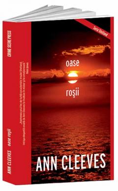 Oase rosii Ann Cleeves