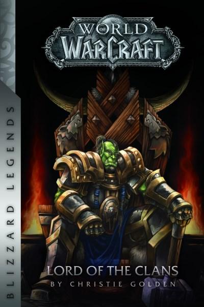 World of Warcraft - Lord of the Clans