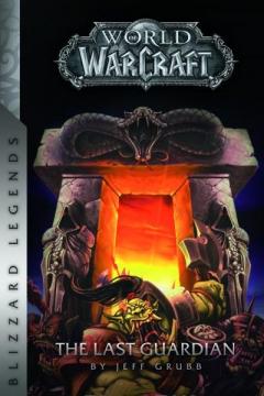 World of Warcraft - The Last Guardian