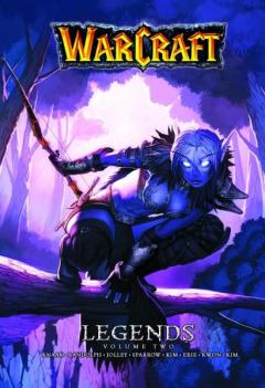Warcraft Legends Vol. 2 Richard A. Knaak, Aaron Sparrow, Dan Jolley