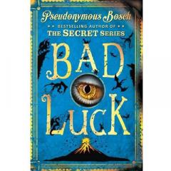 Bad Luck Pseudonymous Bosch