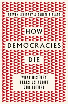 How Democracies Die