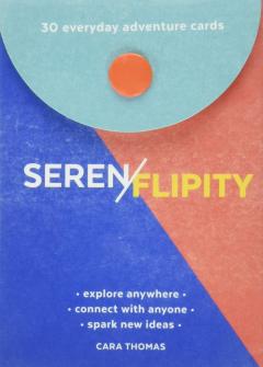 Carduri de aventura-Serenflipity