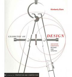 Geometry of Design: Studies in Proportion and Composition