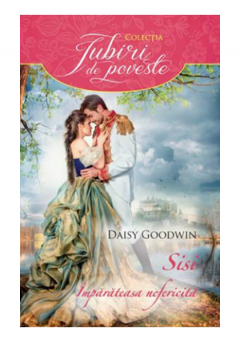 SISI. Imparateasa nefericita