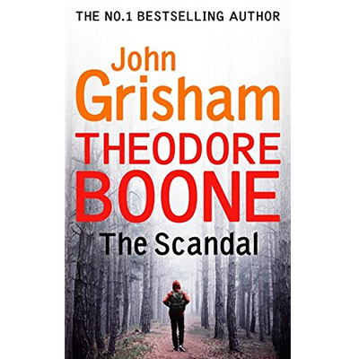 The Scandal - Theodore Boone 6