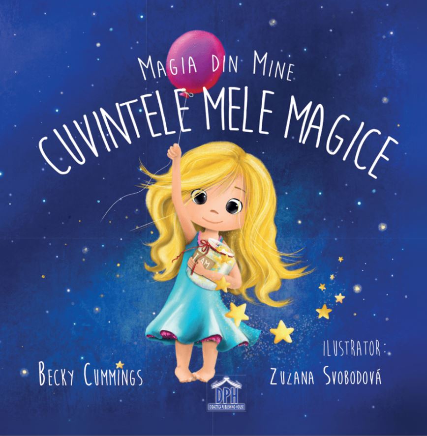 Magia din mine - Cuvintele mele magice