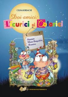 Coperta cărții Doi amici: Licurici si Colorici