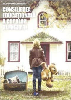 Consilierea educationala a copiilor remigrati