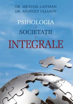 Psihologia societatii integrale