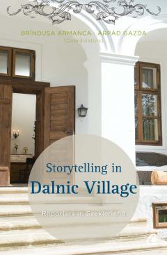 Storytelling in Dalnic Village