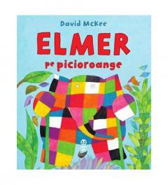 Elmer pe picioroange David McKee